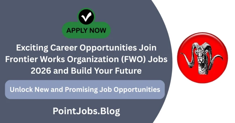 Exciting Career Opportunities Join Frontier Works Organization (FWO) Jobs 2026 and Build Your Future